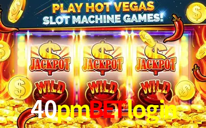 Recursos de Bônus 40pmbetlogin