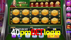 Bonus Features 40pmbetlogin