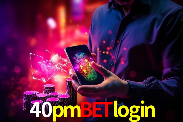 40pmbetlogin - Customer Support
