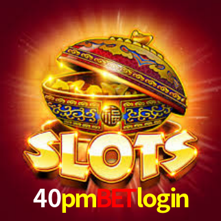 40pmbetlogin