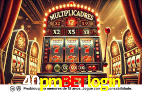 40pmbetlogin,40pmbet login